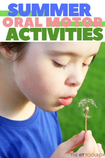 summer oral motor activities for kids